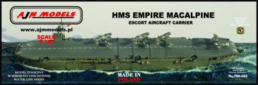 AJM 1/700 HMS Empire Macalpine AJM700-033