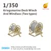 Very Fire 1/350 Kriegsmarine deck winch and windlass 2 types (22 sets) DKM04