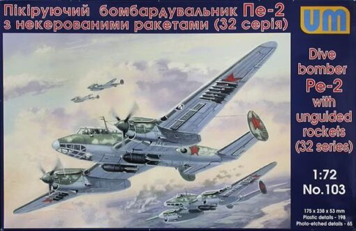 Uni Models Dive Bomber Pe-2 with unguided rockets (32 series) (1/72) UM 103